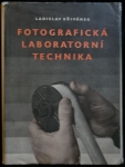 FOTOGRAFICKÁ LABORATORNÍ TECHNIKA