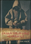 FRANTIŠKÁNSKÉ SPIKNUTÍ