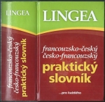 FRANCOUZSKO-ČESKÝ, ČESKO-FRANCOUZSKÝ PRAKTICKÝ SLOVNÍK