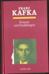 FRANZ KAFKA - ROMANE UND ERZÄHLUNGEN