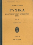 FYSIKA PRO VYŠŠÍ TŘÍDY STŘEDNÍCH ŠKOL