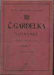 Č. GARDELKA – VOJANSKE
