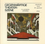 GEGENWÄRTIGE THEATERSCENE