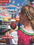 DEUTSCH IM EINSATZ GERMAN B FOR THE IB DIPLOMA - COURSEBOOK