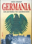 GERMANIA OD PORÁŽKY KE SJEDNOCENÍ