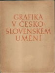 GRAFIKA V ČESKOSLOVENSKÉM UMĚNÍ