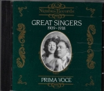 PRIMA VOCE: GREAT SINGERS 1909-1938