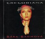 GREGORIANA – BÁRA BASIKOVÁ