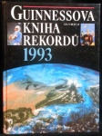 GUINESSOVA KNIHA REKORDŮ 1993