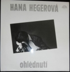 HANA HEGEROVÁ - OHLÉDNUTÍ