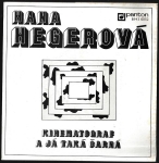 HANA HEGEROVÁ - KINEMATOGRAF / A JÁ TAKÁ ČARNÁ