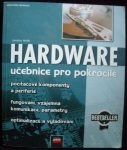 HARDWARE - UČEBNICE PRO POKROČILÉ