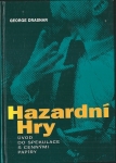 HAZARDNÍ HRY - ÚVOD DO SPEKULACE S CENNÝMI PAPÍRY