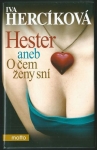 HESTER ANEB O ČEM ŽENY SNÍ