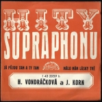 H. VONDRÁČKOVÁ A J. KORN – JÁ PŮJDU TAM A TY TAM / MÁLO MÁM LÁSKY TVÉ