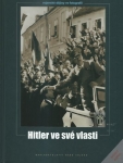 HITLER VE SVÉ VLASTI