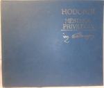 HODONÍN - MĚSTSKÁ PRIVILEGIA