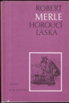 HOROUCÍ LÁSKA