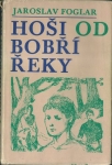 HOŠI OD BOBŘÍ ŘEKY