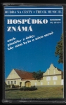 HOSPŮDKO ZNÁMÁ