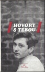 HOVORY S TEBOU