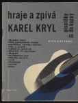 HRAJE A ZPÍVÁ KAREL KRYL