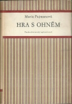 HRA S OHNĚM