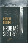 HROB MÉ SESTRY