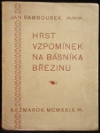 HRST VZPOMÍNEK NA BÁSNÍKA BŘEZINU