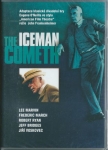 THE ICEMAN COMETH