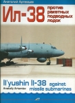 IL-38 PROTIV RAKJETNYCH PODVODNYCH LODOK / IL`YUSHIN IL-38 AGAINST MISSILE SUBMARINES