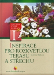 INSPIRACE PRO ROZKVETLOU TERASU A STŘECHU