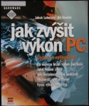 JAK ZVÝŠIT VÝKON PC