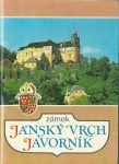 ZÁMEK JANSKÝ VRCH, JAVORNÍK