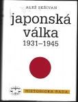 JAPONSKÁ VÁLKA 1931-1945