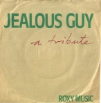 ROXY MUSIC – JEALOUS GUY – A TRIBUTE