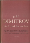 JIŘÍ DIMITROV PŘED LIPSKÝM SOUDEM