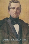 JOSEF KAJETÁN TYL