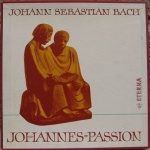 JOHANN SEBASTIAN BACH: JOHANNES-PASSION