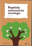 KAPITOLY SYSTEMATICKÉ SOCIOLOGIE