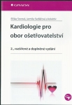 KARDIOLOGIE PRO OBOR OŠETŘOVATELSTVÍ