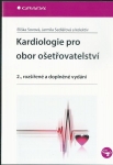 KARDIOLOGIE PRO OBOR OŠETŘOVATELSTVÍ