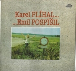 KAREL PLÍHAL...EMIL POSPÍŠIL