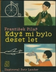 KDYŽ MI BYLO DESET LET
