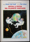 KECKA A PECKA NA PLANETĚ FANTAZIE