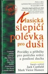 KLASICKÁ SLEPIČÍ POLÉVKA PRO DUŠI