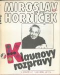 MIROSLAV HORNÍČEK: KLAUNOVY ROZPRAVY