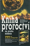 KNIHA PROROCTVÍ NA PRAHU MILÉNIA