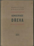 KONSERVACE DŘEVA