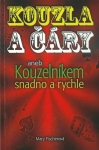 KOUZLA A ČÁRY